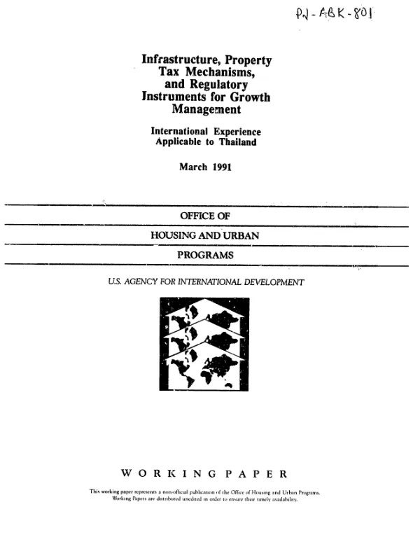 Infrastructure, property tax mechanisms, and regulatory instruments for growth management : international experience applicable to Thailand