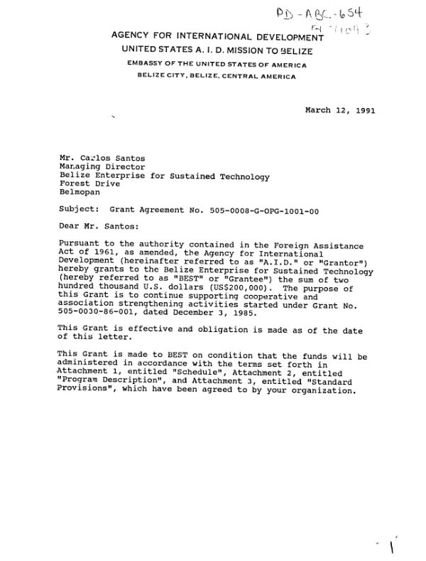 AID grant agreement no. 505-0008-G-OPG-1001-00 with the Belize Enterprise for Sustained Technology