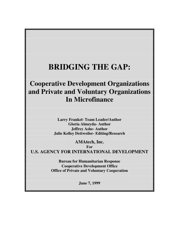 Bridging the gap : cooperative development organizations and private voluntary organizations in microfinance