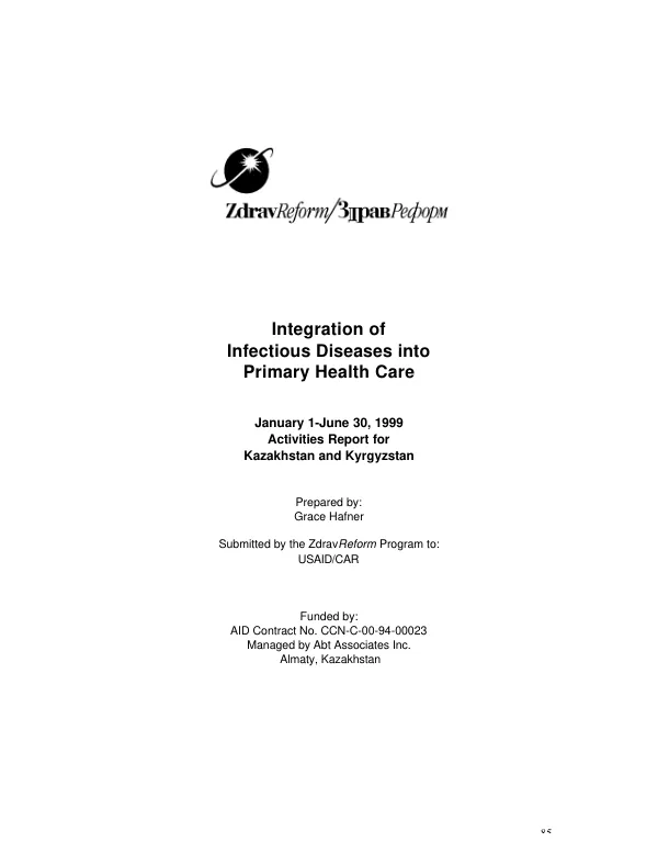 Integration of infectious diseases into primary health care : January 1-June 30, 1999, activities report for Kazakhstan and Kyrgyzstan