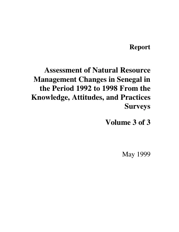 Assessment of natural resource management changes in Senegal in the period 1992 to 1998 from the knowledge, attitudes, and practices surveys : volume 3 of 3