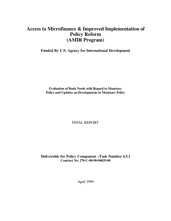 Evaluation of bank needs with regard to monetary policy and updates on developments in monetary policy : final report