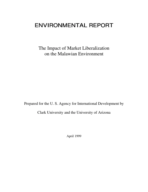 Environmental report : the impact of market liberalization on the Malawian environment