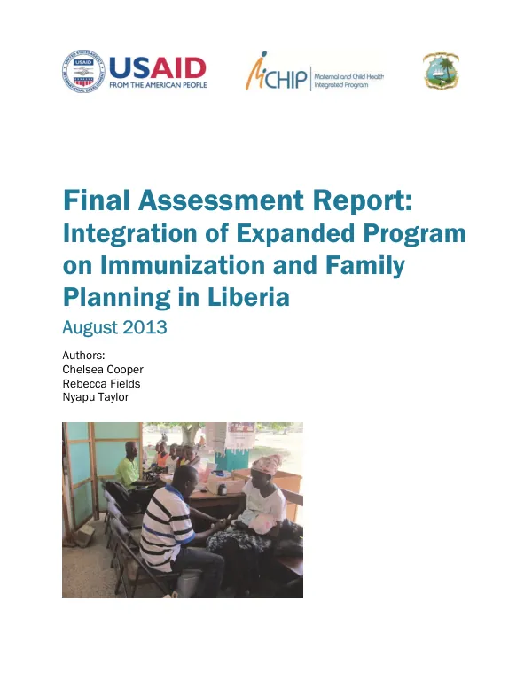 Final assessment report : integration of expanded program on immunization and family planning in Liberia