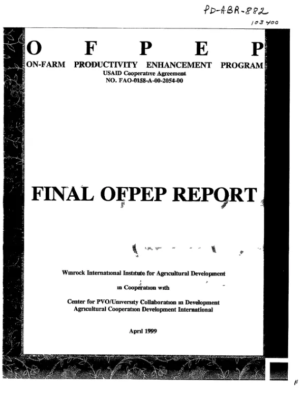 Final OFPEP (on-farm productivity enhancement program) report : USAID cooperative agreement no. FAO-0158-A-00-2054-00