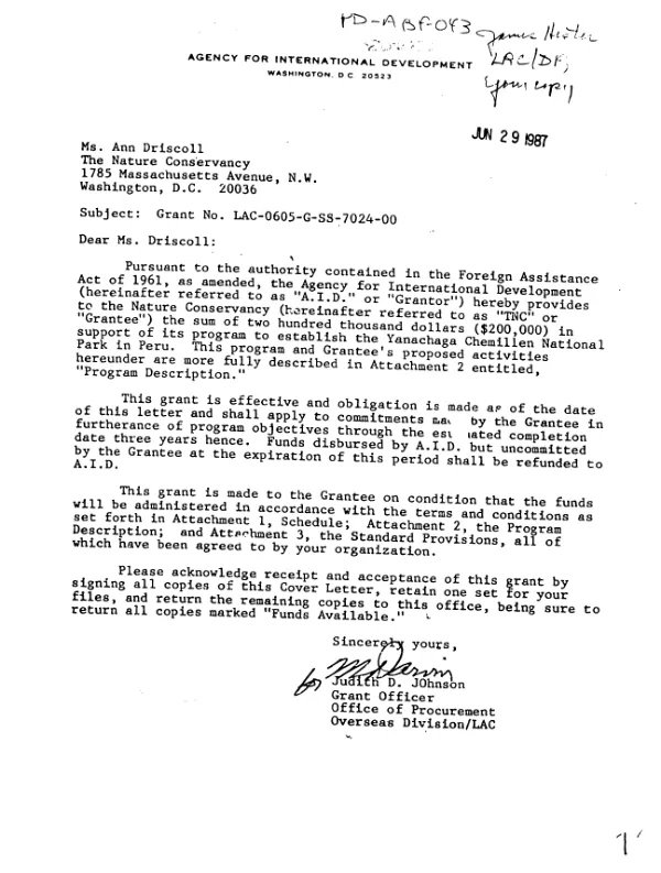 AID grant no. LAC-0605-G-SS-7024-00 to the Nature Conservancy in support of its program to establish the Yanachaga Chemillen National Park in Peru