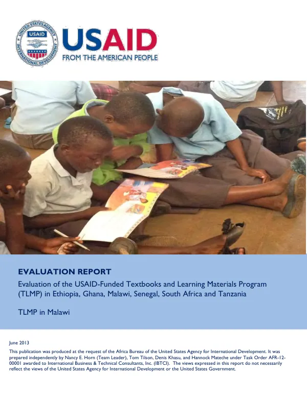 Evaluation report : evaluation of the USAID-funded textbooks and learning materials program (TLMP) in Ethiopia, Ghana, Malawi, Senegal, South Africa and Tanzania : TLMP in Malawi