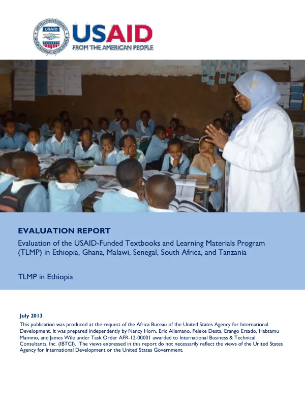 Evaluation of the USAID-funded textbooks and learning materials program (TLMP) in Ethiopia, Ghana, Malawi, Senegal, South Africa, and Tanzania : TLMP in Ethiopia