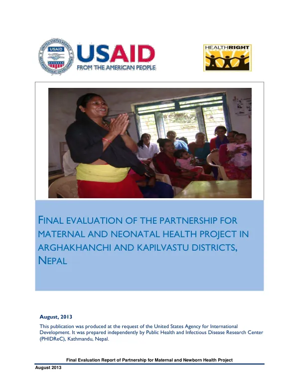 Final evaluation of the partnership for maternal and neonatal health project, Arghakhanchi & Kapilvastu Districts, Nepal