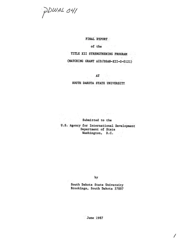 Final report of the Title XII strengthening program (matching grant AID/DSAN-XII-G-0121) at South Dakota State University