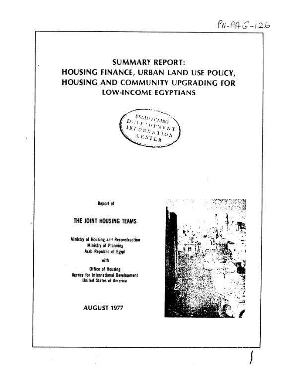 HOUSING FINANCE, URBAN LAND USE POLICY, HOUSING AND COMMUNITY UPGRADING FOR LOW-INCOME EGYPTIANS; SUMMARY REPORT