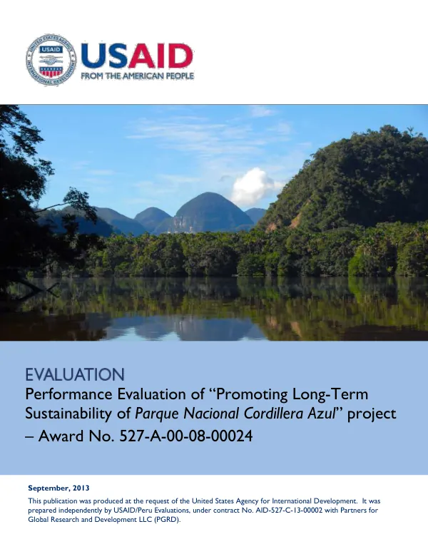 Performance evaluation : "Promoting long-term sustainability of Parque Nacional Cordillera Azul"