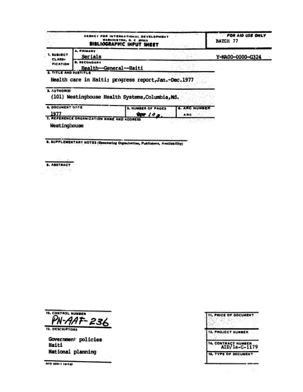 Health care in Haiti; progress report, Jan.-Dec. 1977