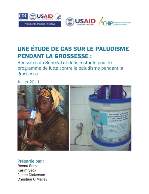une etude de cas sur le paludisme pendant la grossesse : reussites du Senegal et defis restants pour le prigranne de lutte contre le paludisme pendant la grossesse