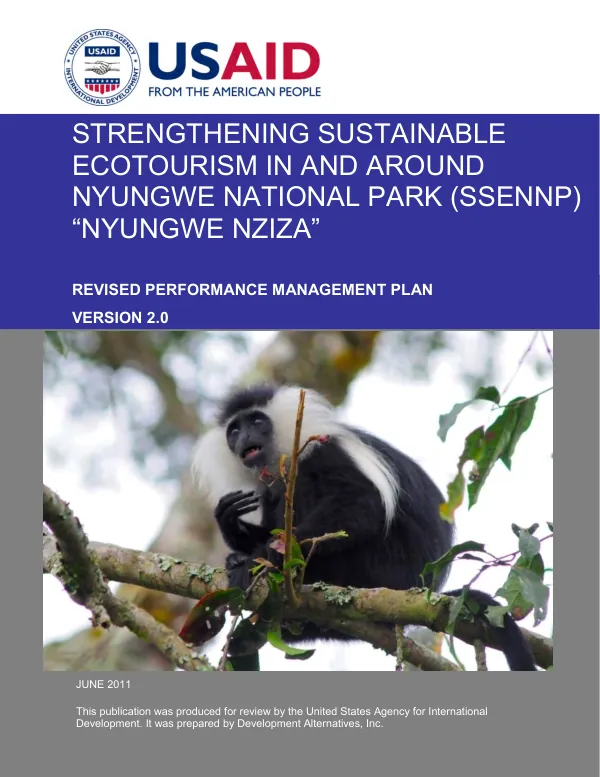 Strengthening sustainable ecotourism in and around Nyungwe National Park (SSENNP), "Nyungwe Nziza" : revised performance management plan