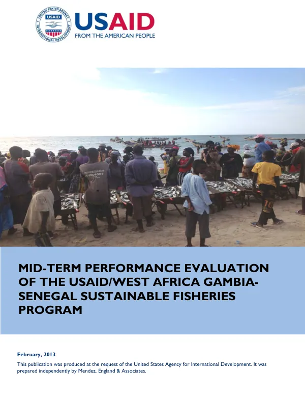 Mid-term performance evaluation of the USAID/West Africa Gambia-Senegal sustainable fisheries program : final report
