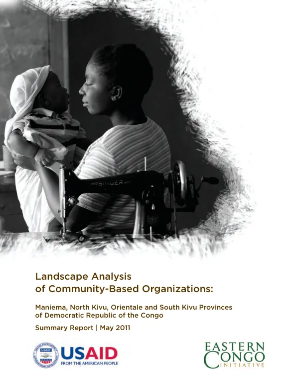 Landscape analysis of community-based organizations : Maniema, North Kivu, Orientale and South Kivu provinces of Democratic Republic of the Congo : summary report