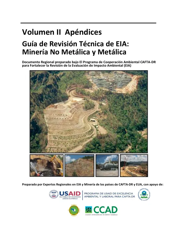 Guia de revision tecnica de EIA : mineria no metalica y metalica. Volumen II. Apendices