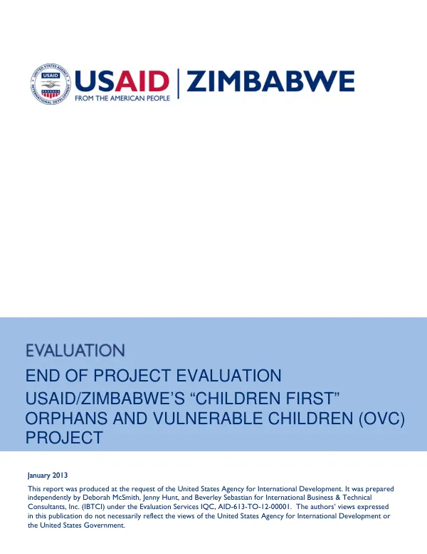 End of project evaluation : USAID's 'children first' orphans and vulnerable children (OVC) project in Zimbabwe