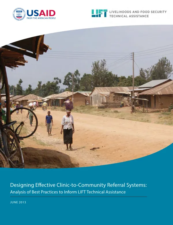 Designing effective clinic-to-community referral systems : analysis of best practices to inform LIFT technical assistance