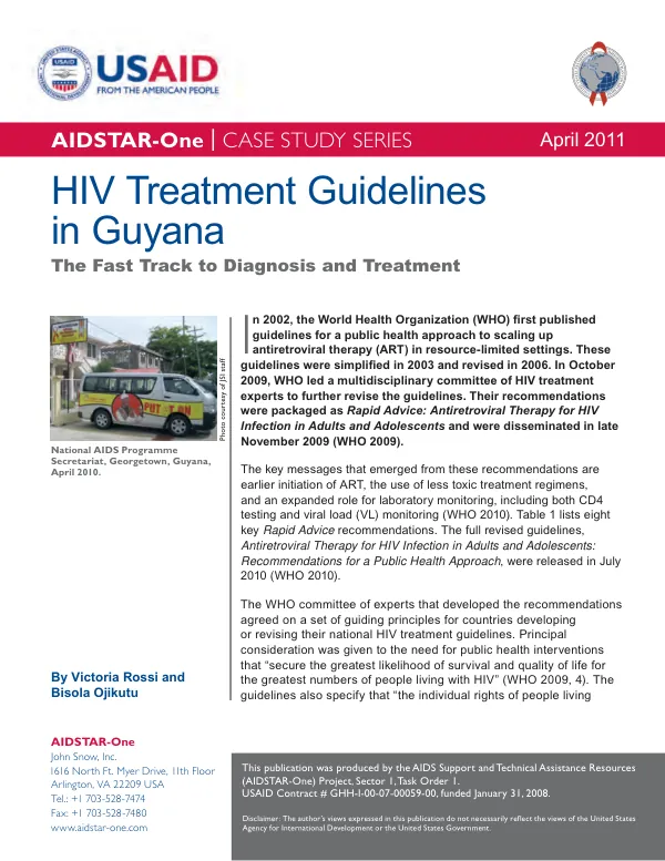 HIV treatment guidelines in Guyana : the fast track to diagnosis