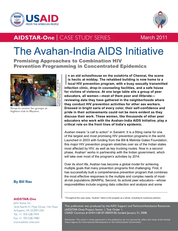 The Avahan-India AIDS initiative : promising approaches to combination HIV prevention programming in concentrated epidemics