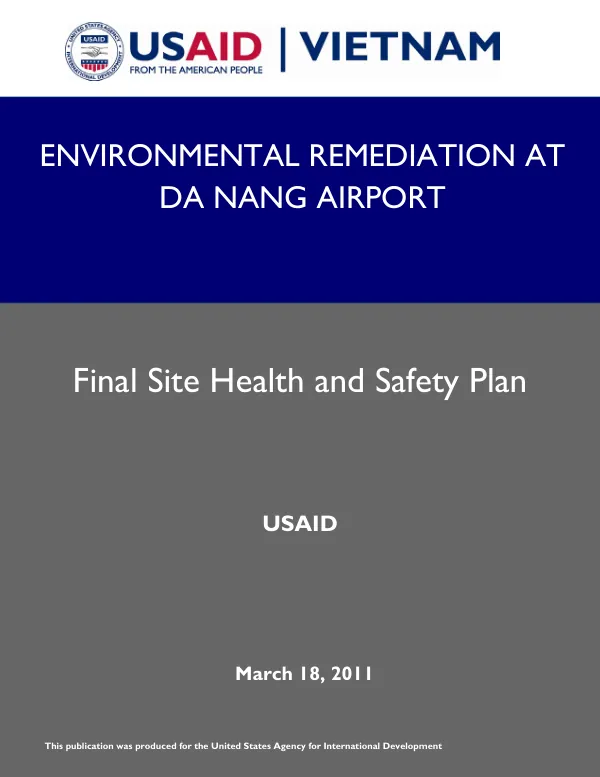 Environmental remediation at Da Nang airport : final site health and safety plan