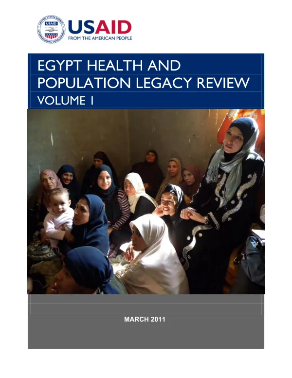 Egypt health and population legacy review : volume 1