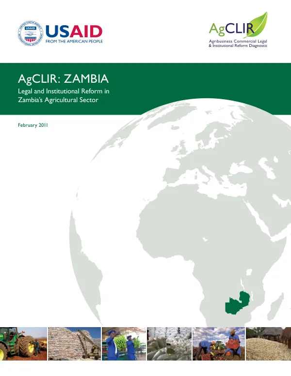 AgCLIR : Zambia -- legal and institutional reform in Zambia"s agricultural sector