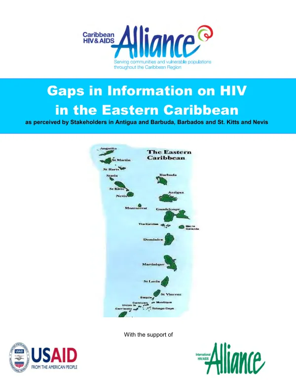 Gaps in information on HIV in the Eastern Caribbean : as perceived by stakeholders in Antigua and Barbuda, Barbados and St. Kitts and Nevis