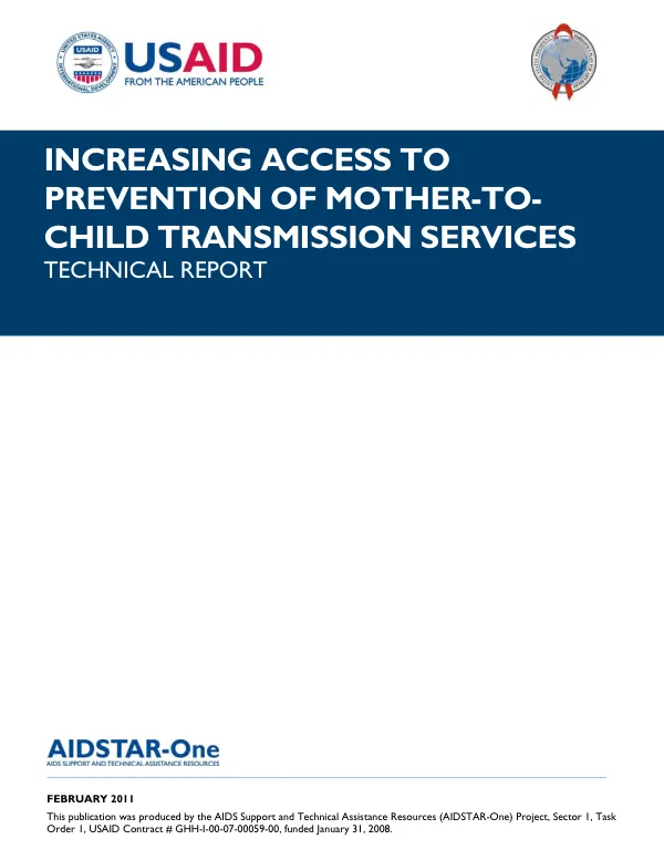 Increasing access to prevention of mother-to-child transmission services : technical report