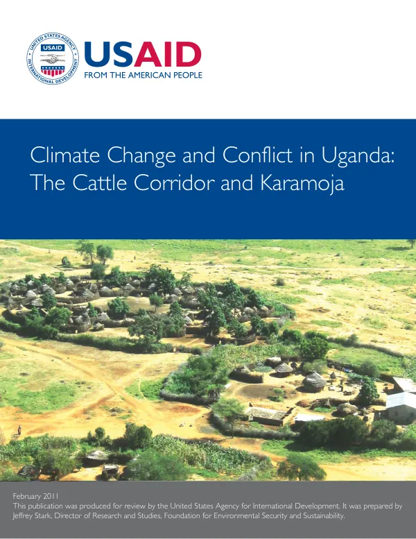 Climate change and conflict in Uganda : the cattle corridor and Karamoja