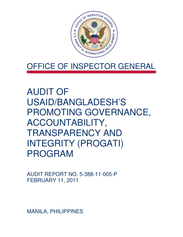 Audit of USAID/Bangladesh"s promoting governance, accountability, transparency and integrity (PROGATI) program