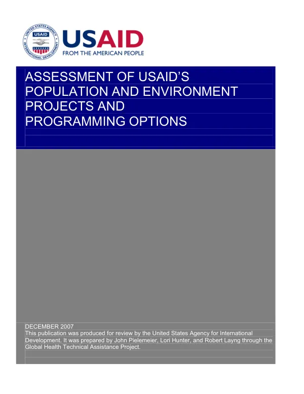 Assessment of USAID"s population and environment projects and programming options