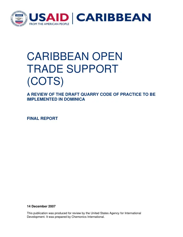 A review of the draft quarry code of practice to be implemented in Dominica : final report