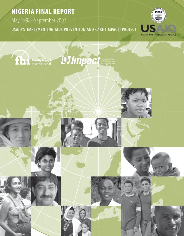 Nigeria final report, May 1998-September 2007 for USAID"s implementing AIDS prevention and care (IMPACT) project