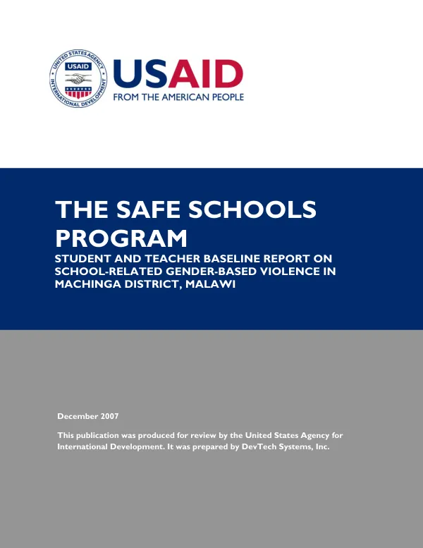 The safe schools program : student and teacher baseline report on school-related gender-based violence in Machinga District, Malawi
