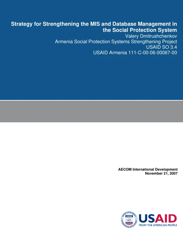 Strategy for strengthening the MIS and database management in the social protection system : Armenia social protection systems strengthening project