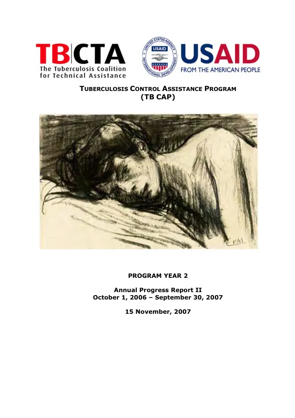 Tuberculosis control assistance program (TB CAP) : program year 2, annual progress report II -- October 1, 2006 - September 30, 2007