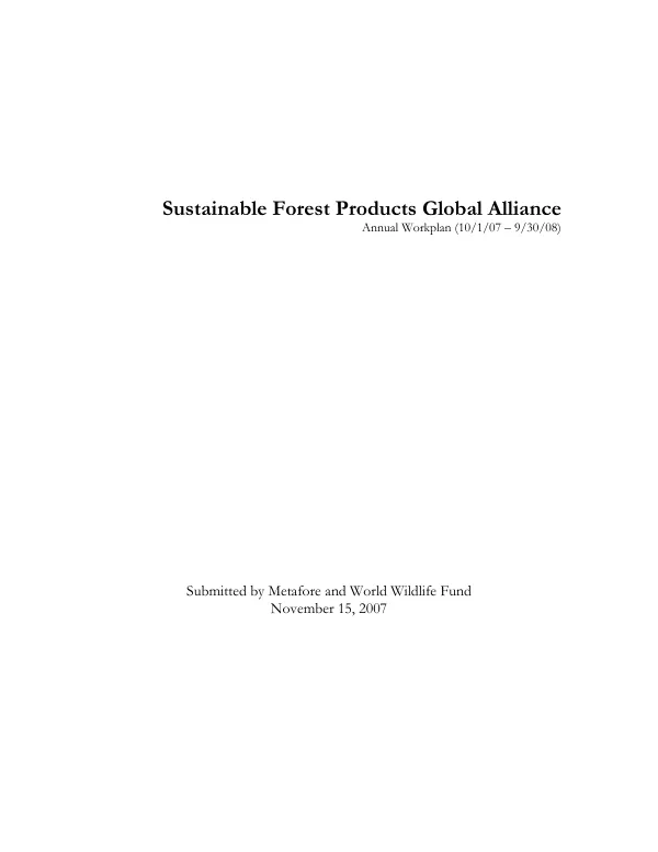 Sustainable forest products global alliance : year 6 annual workplan, October 1, 2007 through September 30, 2008
