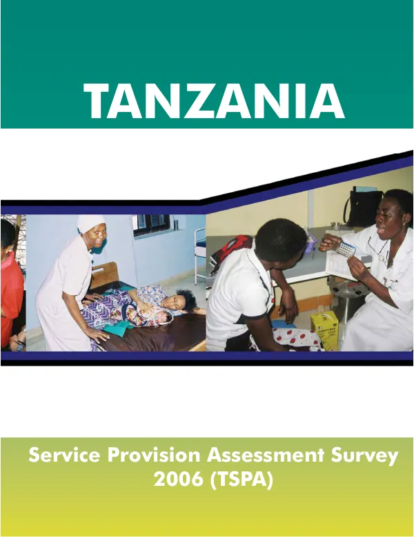Tanzania service provision assessment survey 2006 (TSPA)