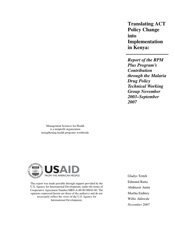 Translating ACT policy change into implementation in Kenya : report of the RPM plus program"s contribution through the malaria drug policy technical working group November 2003-September 2007