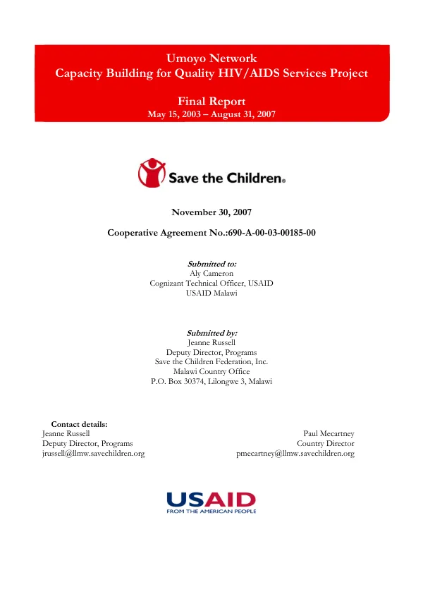 Umoyo network : capacity building for quality HIV/AIDS services project -- final report, May 15, 2003-August 31, 2007