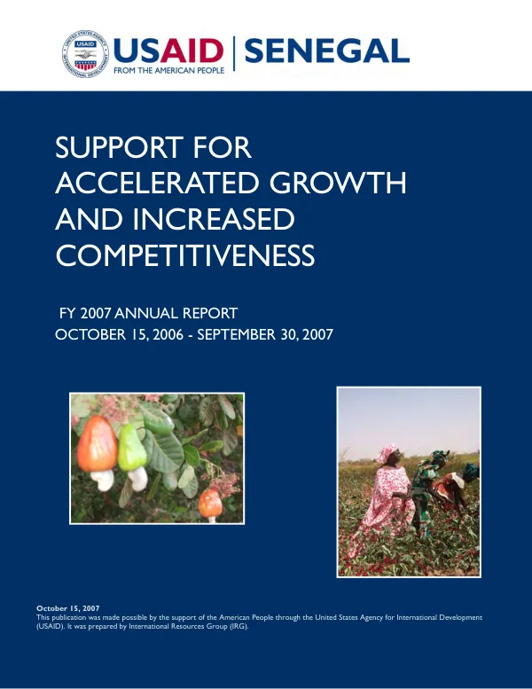 Support for accelerated growth and increased competitiveness : FY 2007 annual report, December 12, 2006-October 15, 2007