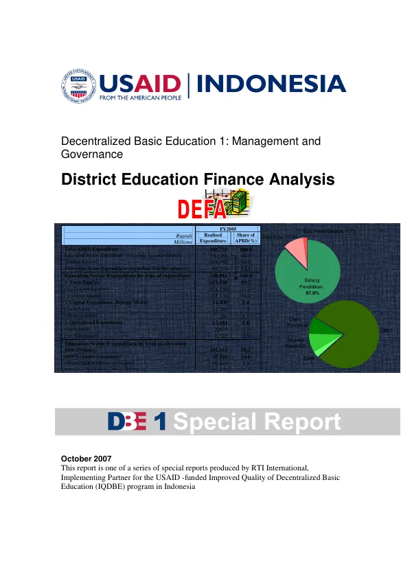 More effective decentralized education management and governance : DBE1 special reports -- district education finance analysis effective decentralized education management and govern ance (DBE1) : study of legal framework for the Indonesian basic education sector