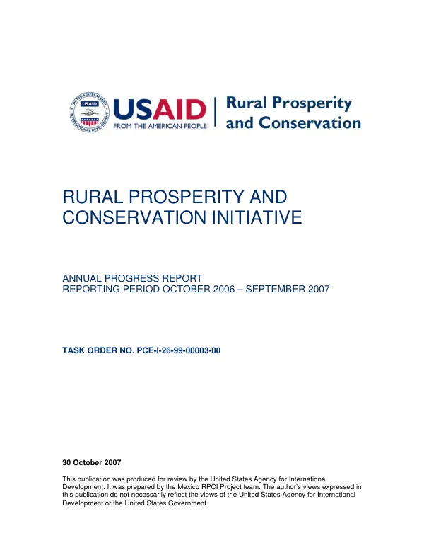 Rural prosperity and conservation initiative : annual progress report, reporting period October 2006-September 2007