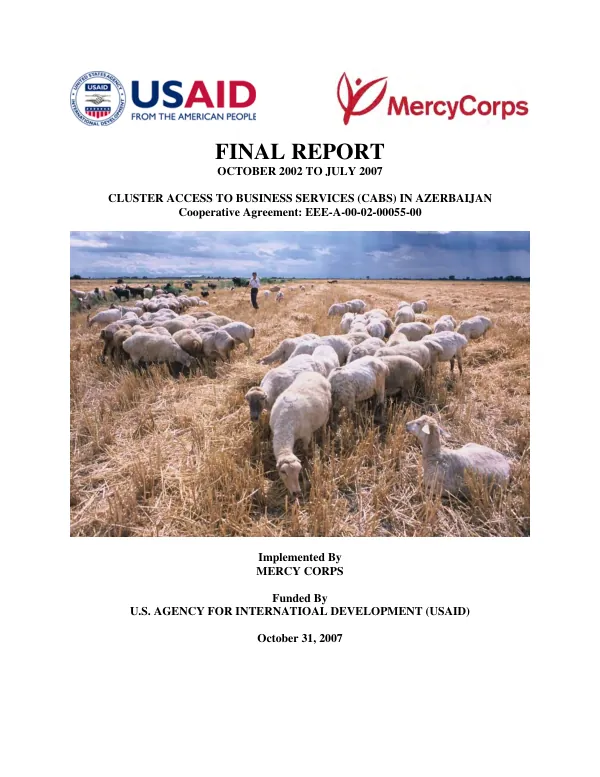 Final report, October 2002 to July 2007 : cluster access to business services (CABS) in Azerbaijan -- cooperative agreement EEE-A-00-02-00055-00
