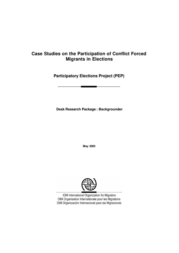 Case studies on the participation of conflict forced migrants in elections