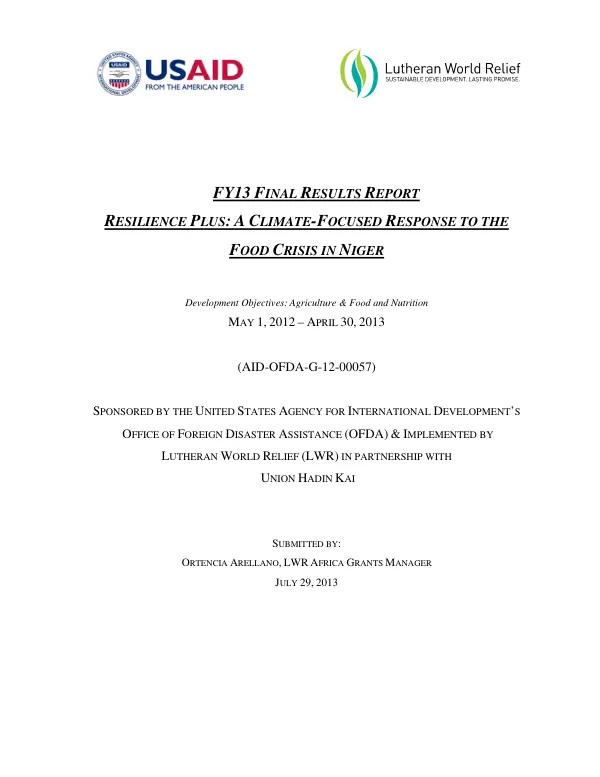 FY13 Final Results Report: Resilience Plus: A Climate-Focused Response to the Food Crisis in Niger