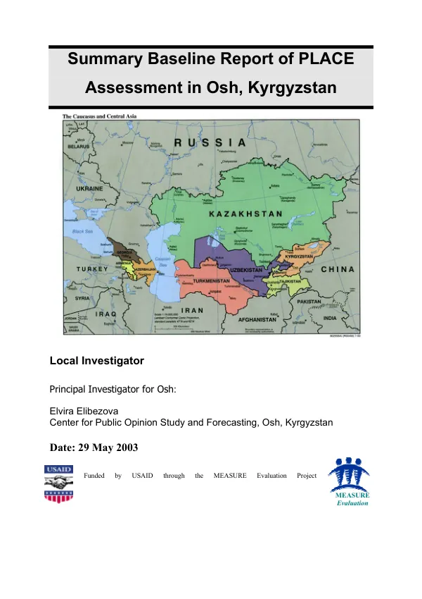 Summary baseline report of PLACE (priorities for local AIDS control efforts) assessment in Osh, Kyrgyzstan